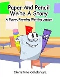 Cover: Paper And Pencil Write A Story - R. R. Bowker