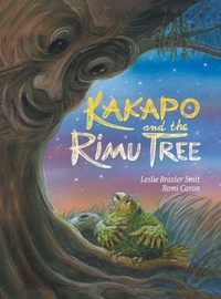 Enlarge image Cover: Kakapo and the Rimu Tree - FriesenPress