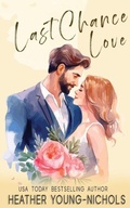 Cover: Last Chance Love - IngramSpark