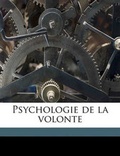 Cover: Psychologie de La Volonte - Nabu Press