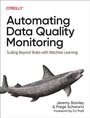 Bild: Automating Data Quality Monitoring at Scale - O'Reilly