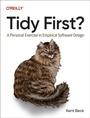 Cover: Tidy First? - O'Reilly