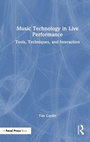 Cover: Music Technology in Live Performance - Focal Press