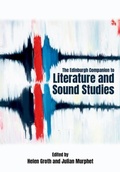 Cover: The Edinburgh Companion to Literature and Sound Studies - Edinburgh University Press