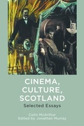 Cover: Cinema, Culture, Scotland - Edinburgh University Press