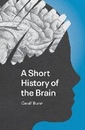 Cover: A Short History of the Brain - Ingleton Press