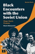 Cover: Black Encounters with the Soviet Union - Bloomsbury Academic