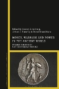 Cover: Money, Warfare and Power in the Ancient World - Bloomsbury Academic