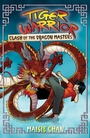 Cover: Tiger Warrior: Clash of the Dragon Masters - Orchard Books