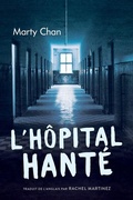 Cover: L'Hopital Hante - Les Editions Orca