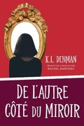 Cover: de l'Autre Cote Du Miroir - Les Editions Orca