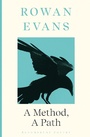 Cover: A Method, A Path - Bloomsbury Poetry