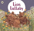 Cover: Lion Lullaby - Walker Books Ltd