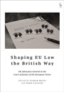 Cover: Shaping EU Law the British Way - Hart Publishing