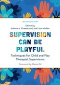 Cover: Supervision Can Be Playful - Rowman & Littlefield Publishers