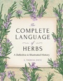 Cover: The Complete Language of Herbs - Wellfleet Press