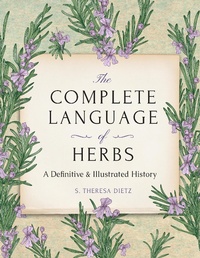Enlarge image Cover: The Complete Language of Herbs - Wellfleet Press