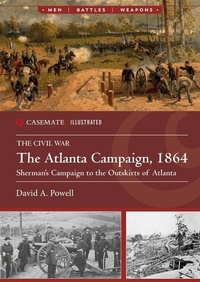 Abbildung von: The Atlanta Campaign, 1864 - Casemate Publishers