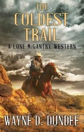 Cover: The Coldest Trail - Center Point