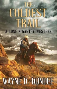 Enlarge image Cover: The Coldest Trail - Center Point