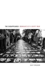 Cover: The Disappeared - Potomac Books Inc