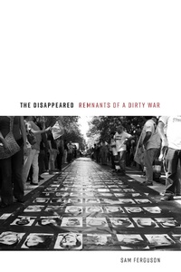 Enlarge image Cover: The Disappeared - Potomac Books Inc