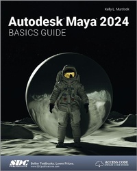 Abbildung von: Autodesk Maya 2024 Basics Guide - SDC Publications