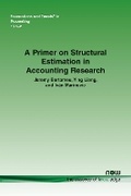 Cover: A Primer on Structural Estimation in Accounting Research - now publishers Inc