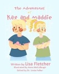 Cover: The Adventures of Kat and Maddie - Empower Publishing