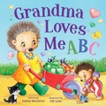 Cover: Grandma Loves Me ABC - Kidsbooks Publishing