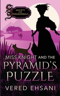 Enlarge image Cover: Miss Knight and the Pyramid's Puzzle - Sterling and Stone