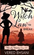 Cover: Witch Law To Break - Sterling and Stone