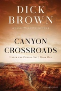 Cover: Canyon Crossroads - Speaking Volumes LLC