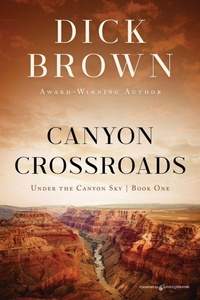 Enlarge image Cover: Canyon Crossroads - Speaking Volumes LLC