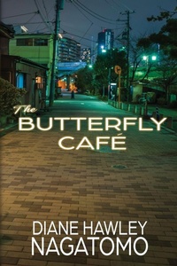 Abbildung von: The Butterfly Cafe - BLACK ROSE WRITING