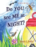 Cover: Do YOU see ME at NIGHT? - BookLogix