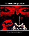 Cover: Shattered Psyche 2nd Ed., Vol 1(2) - I Ain't Your Marionette
