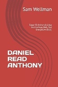 Cover: Daniel Read Anthony - Wild Centuries Press