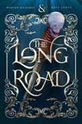 Cover: The Long Road - Rickards and Jones