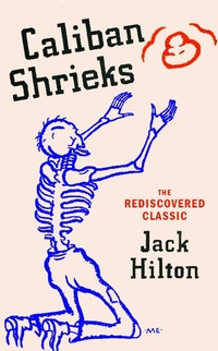 Abbildung von: Caliban Shrieks - Vintage Classics