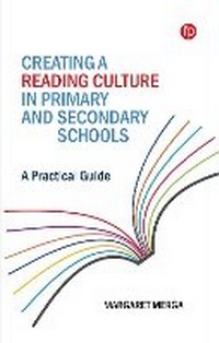 Abbildung von: Creating a Reading Culture in Primary and Secondary Schools - Facet Publishing