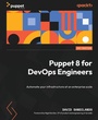 Cover: Puppet 8 for DevOps Engineers - Packt Publishing