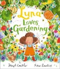 Cover: Luna Loves Gardening - Andersen Press Ltd