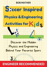 Abbildung von: Soccer Inspired Physics & Engineering Activities for Kids - Abiprod