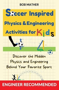Abbildung von: Soccer Inspired Physics & Engineering Activities for Kids - Abiprod