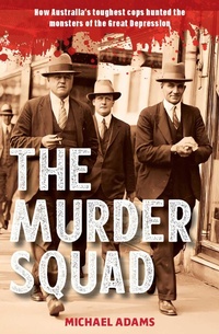 Enlarge image Cover: The Murder Squad - Affirm Press