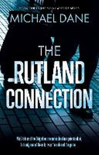 Abbildung von: The Rutland Connection - The Book Guild Ltd