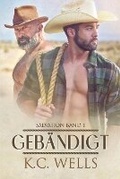 Cover: Geb?ndigt - K.C. Wells