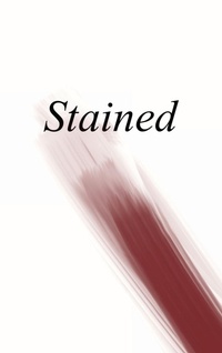 Enlarge image Cover: Stained - Querencia Press, LLC