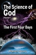 Cover: The Science Of God Volume 1 - Aleph Publications Inc